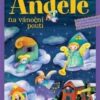 Andělé na vánoční pouti - Adventní kalendář s vystřihovánkami pro děti od tří do osmi let - Image 2
