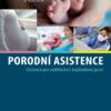 Porodní asistence - Učebnice pro vzdělávání i každodenní praxi - Image 2