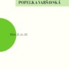 Rohovín Čtverrohý, Lhář a jeho rod, Popelka varšavská - Image 2
