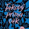 Takový prima věk - Image 2