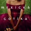 Mexická gotika - Image 2