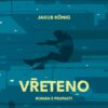 Vřeteno - Image 2