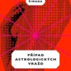 Případ astrologických vražd - Image 2
