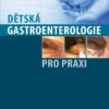 Dětská gastroenterologie pro praxi - Image 2