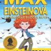 Max Einsteinová 3 - Zachraňuje budoucnost - Image 2