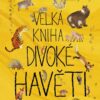 Velká kniha divoké havěti - Image 2