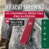 Švýcarský armádní nůž - Outdoorová příručka pro každého, 101 tipů a triků pro přežití v přírodě - Image 2