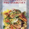 Vaříme zdravě pro diabetiky - Image 2