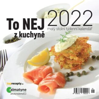 Kalendář 2022 - To nej z kuchyně, malý stolní týdenní, 143 x 140 mm