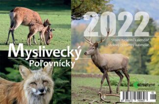 Kalendář 2022 - Myslivecký, stolní týdenní, 214 x 140 mm