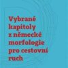Vybrané kapitoly z německé morfologie pro cestovní ruch - Image 2