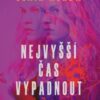 Nejvyšší čas vypadnout - Image 2