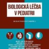Biologická léčba v pediatrii - Image 2