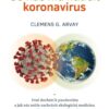 Co nás má naučit koronavirus - Proč dochází k pandemiím a jak nás může zachránit ekologická medicína a posilování přirozené imunity - Image 2