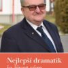 Nejlepší dramatik je život sám - Jaroslav Šturma v rozhovoru s Vítem Hájkem - Image 2