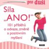 Slepičí polévka pro duši - Síla „ANO!“ - Image 2