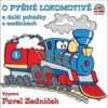 O pyšné lokomotivě a další pohádky o mašinkách - CDmp3 (Čte Pavel Zedníček) - Image 2