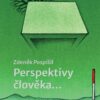 Perspektivy člověka... - Image 2