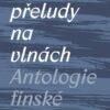 Bílé přeludy na vlnách - Antologie finské lyriky - Image 2