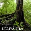 Léčivá síla stromů - Image 2