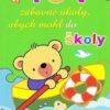 Abych mohl do školy - 104 zábavné úkoly pro malé školáky - Image 2