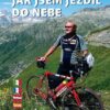 Jak jsem jezdil do nebe - Průsmyky Alp a Pyrenejí - Image 2