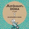 Montessori doma 3-6 let: Od myšlenek k činům - Image 2