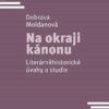 Na okraji kánonu - Literárněhistorické úvahy a studie - Image 2