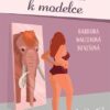 Od mamuta k modelce - Třicet kilo radostí a starostí - Image 2