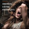Smrtící dávka nenávisti - Image 2