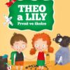 Theo a Lily - Prvně ve školce - Image 2