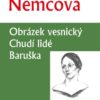 Obrázek vesnický, Chudí lidé, Baruška - Image 2