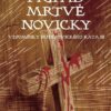 Případ mrtvé novicky - Vzpomínky budějovického kata III. - Image 2
