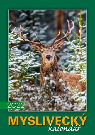Kalendář 2022 - Myslivecký kalendář , nástěnný