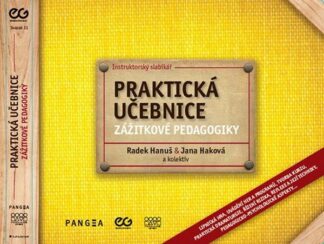 Praktická učebnice zážitkové pedagogiky - Instruktorský slabikář