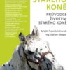 Máme starého koně - Průvodce životem starého koně - Image 2