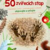 Expedice příroda: 50 zvířecích stop - Image 2