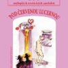 Pod červenou lucernou - 300 nejlepších erotických anekdot - Image 2