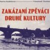 Zakázaní zpěváci druhé kultury - CD - Image 2