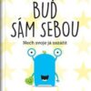 Buď sám sebou - Nech svoje já zářit - Image 2