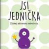 Jsi jednička - Získej zdravou sebeúctu - Image 2