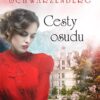 Grandhotel Schwarzenberg - Cesty osudu - Image 2