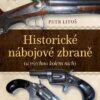 Sběratelský lexikon - Historické nábojové zbraně (a vše kolem nich) - Image 2