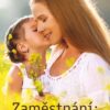 Zaměstnání: Máma - Image 2