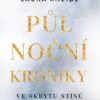 Půlnoční kroniky 1 - Ve skrytu stínů - Image 2