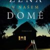 Žena v našem domě - Image 2