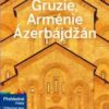 Gruzie, Arménie a Ázerbájdžán - Lonely Planet - Image 2