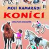 Moji kamarádi koníci - Kniha plná samolepek - Image 2