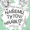 Našemu tátovi hráblo - Image 2