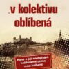 V kolektivu oblíbená - Hana a její neobyčejně každodenní cesta mezi knihami - Image 2